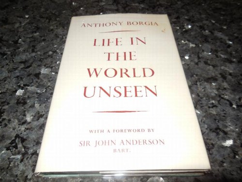 Life In the World Unseen