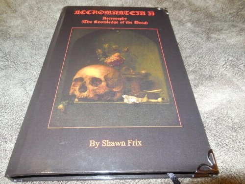 NECROMANTEIA Vol 2 (Necrosophy: Knowledge of the Dead)