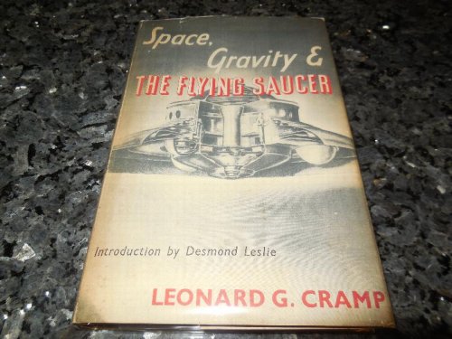 Space, Gravity & the Flying Saucer