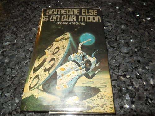 Someone Else Is On Our Moon