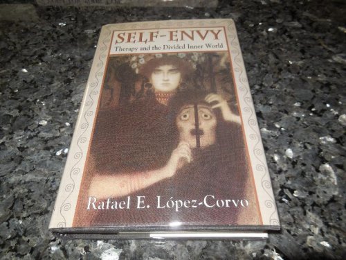 Self-Envy: Therapy and the Divided Internal World