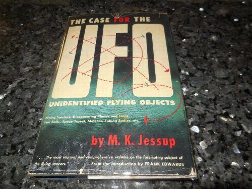 The Case for the UFO - Unidentified Flying Objects
