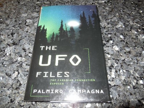 The Ufo Files: The Canadian Connection Exposed
