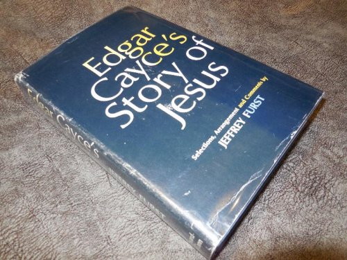 Edgar Cayce's Story of Jesus