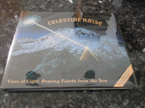 Celestial Raise - 'Tiers of Light' Pouring Fourth from the Son