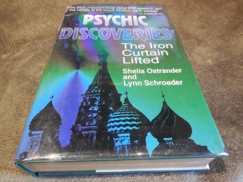Psychic Discoveries: The Iron Curtain Lifted