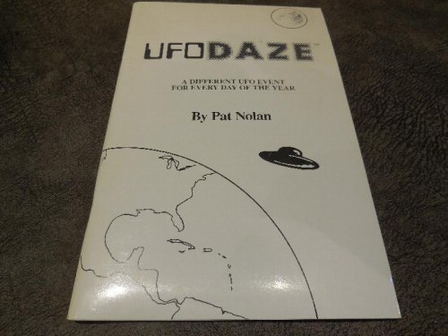 UFODAZE - A Different UFO Event for Every Day of the Year