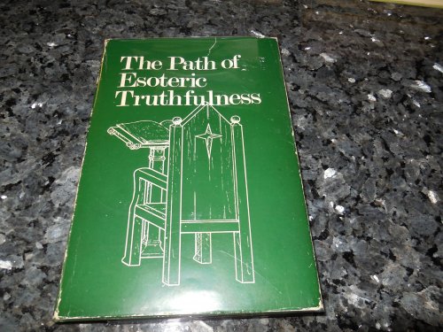 The Path of Esoteric Truthfulness