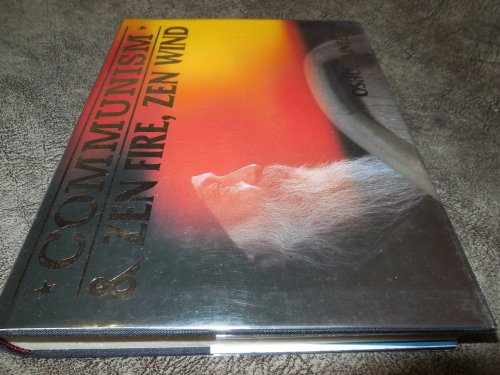 Communism and Zen Fire Zen Wind
