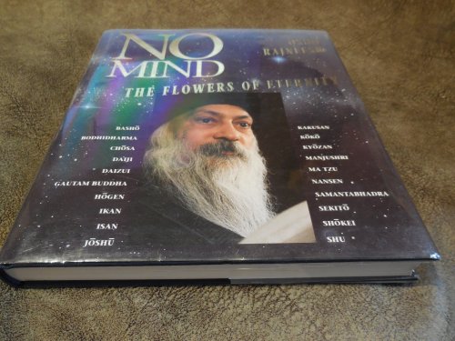 No Mind: The Flowers of Eternity