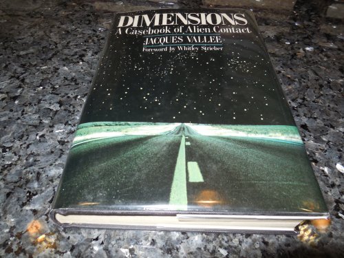 Dimensions - A Casebook of Alien Contact