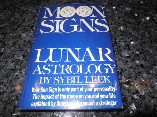Moon Signs - Lunar Astrology