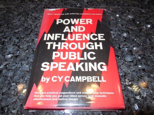 Power and Influence Through Public Speaking