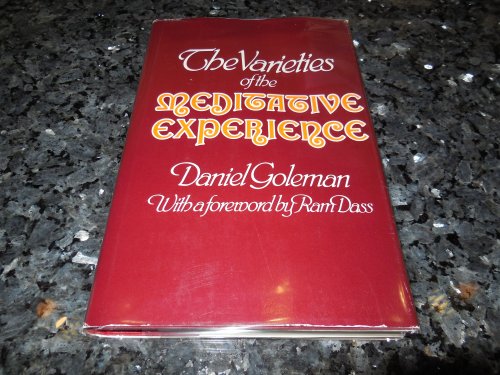 The Varieties of the Meditative Experience (Irvington social relations series)