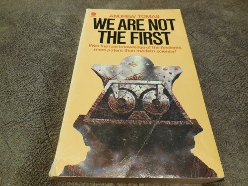 We Are Not The First - Riddles Of Ancient Science