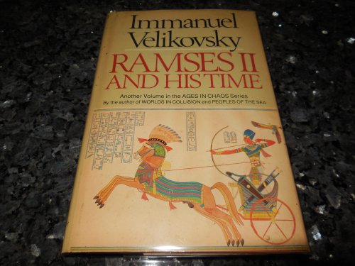 Ramses II and His Time (Ages of Chaos)