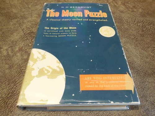 The Moon Puzzle - A Revived Classical Theory Correlating the Origin of the Moon with Many Problems in Natural Science