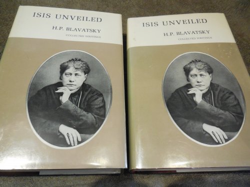Isis Unveiled: Collected Writings, (2 volume set)