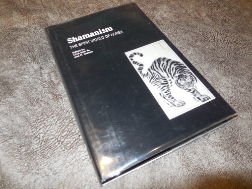 Shamanism: The Spirit World of Korea