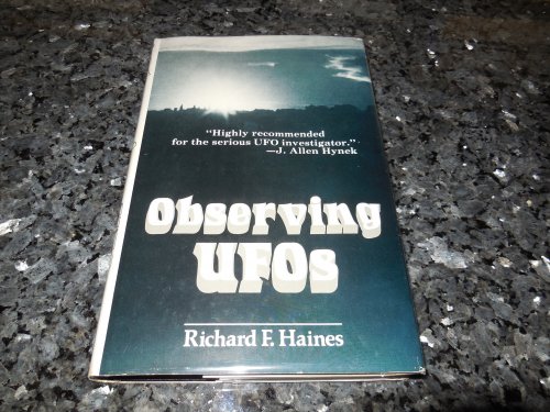 Observing UFOs: An Investigative Handbook