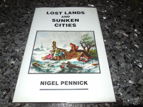 Lost Lands and Sunken Cities
