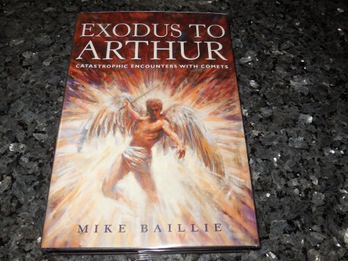 Exodus to Arthur: Catastrophic Encounters With Comets