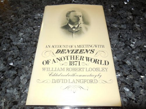 Account of a Meeting With Denizens of Another World