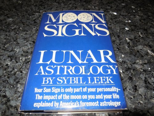 Moon Signs - Lunar Astrology