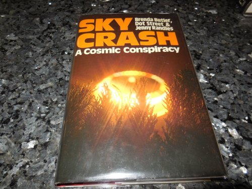 Sky Crash: A Cosmic Conspiracy