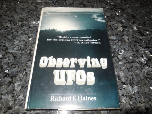 Observing Ufos: An Investigative Handbook