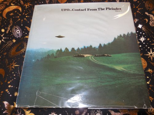 UFO.Contact From the Pleiades, Volume 1 (One)