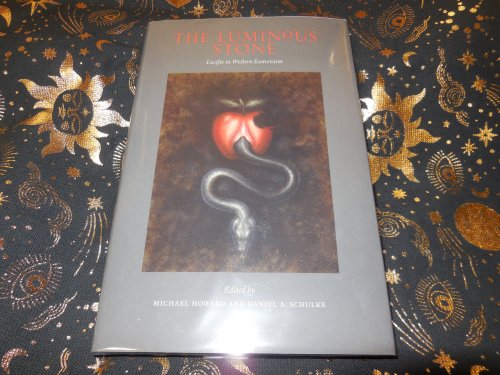 The Luminous Stone: Lucifer in Western Esotericism (Western Esotericism in Context)