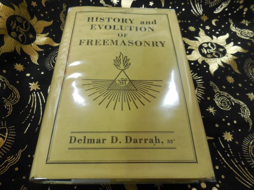 History and Evolution of Freemasonry