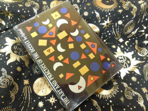 The Art and Practice of the Occult