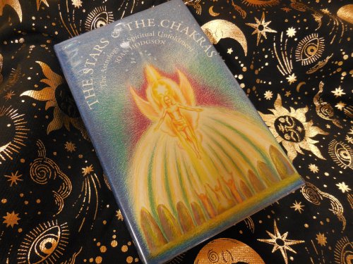 The Stars and the Chakras: The Astrology of Spiritual Unfoldment