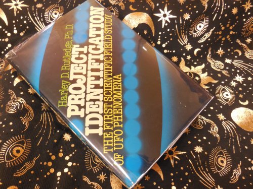 Project Identification: The first scientific field study of UFO phenomena