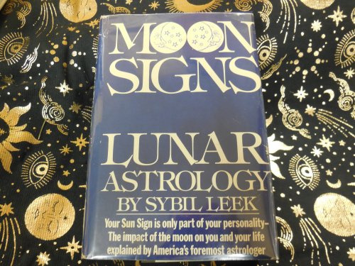 Moon Signs - Lunar Astrology