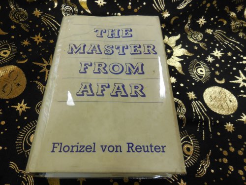 The Master From Afar: A Flight into the Past as It Might Have Been