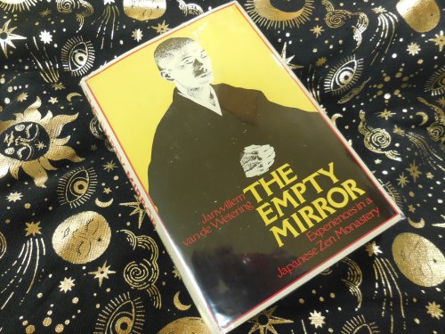 The Empty Mirror: Experiences in a Japanese Zen monastery