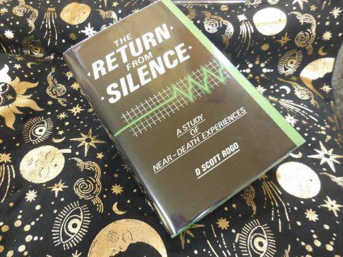 The Return from Silence: Study of Near-death Experiences