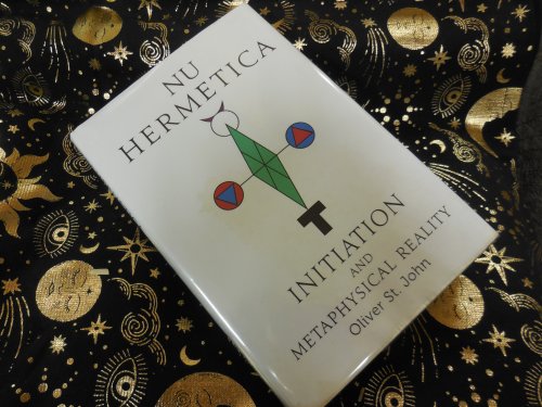 Nu Hermetica-Initiation and Metaphysical Reality