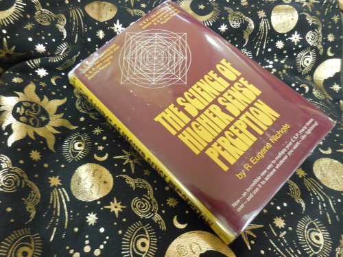 The Science of Higher Sense Perception