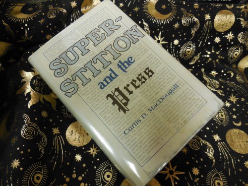 Superstition and the Press