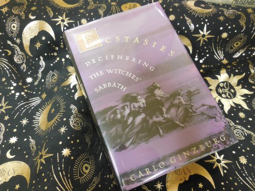 Ecstasies: Deciphering the witches' Sabbath