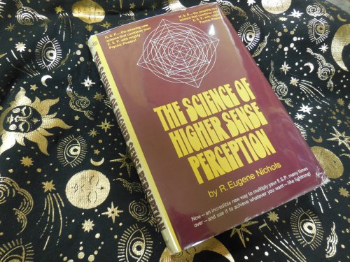 The Science of Higher Sense Perception