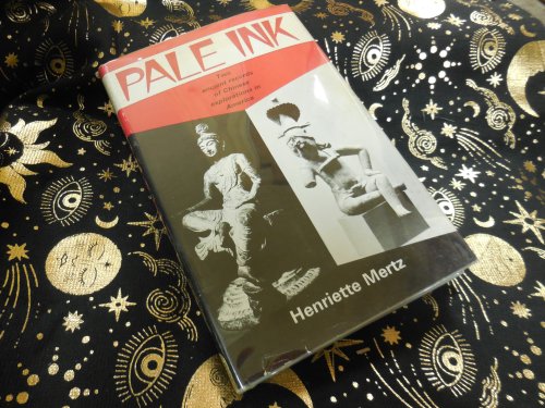 Pale Ink;: Two Ancient Records of Chinese Exploration in America