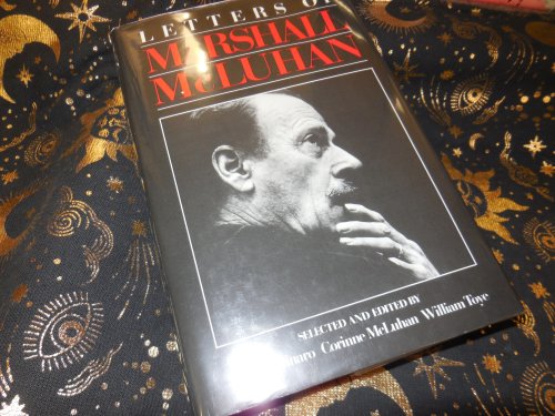 Letters of Marshall McLuhan