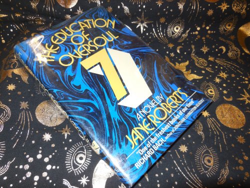 The Education of Oversoul Seven