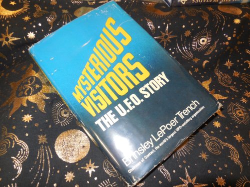 Mysterious Visitors - The U.F.O. Story