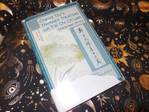 Cheng Tzu's Thirteen Treatises on T'ai Chi Ch'uan